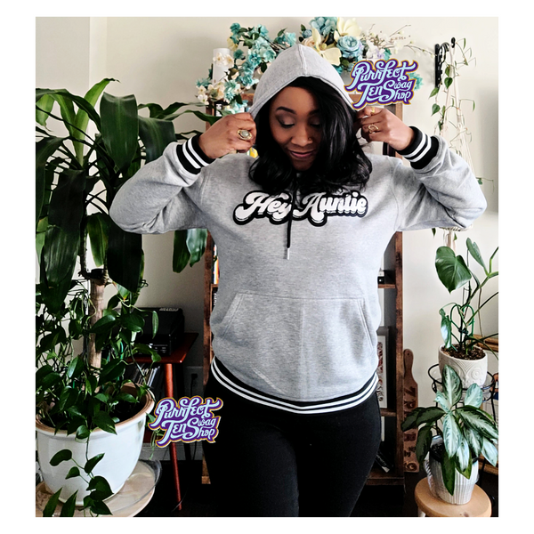 "Hey Auntie" Hoodie