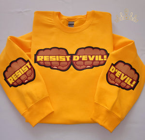 Resist D'Evil Sweatshirt - Limited Edition